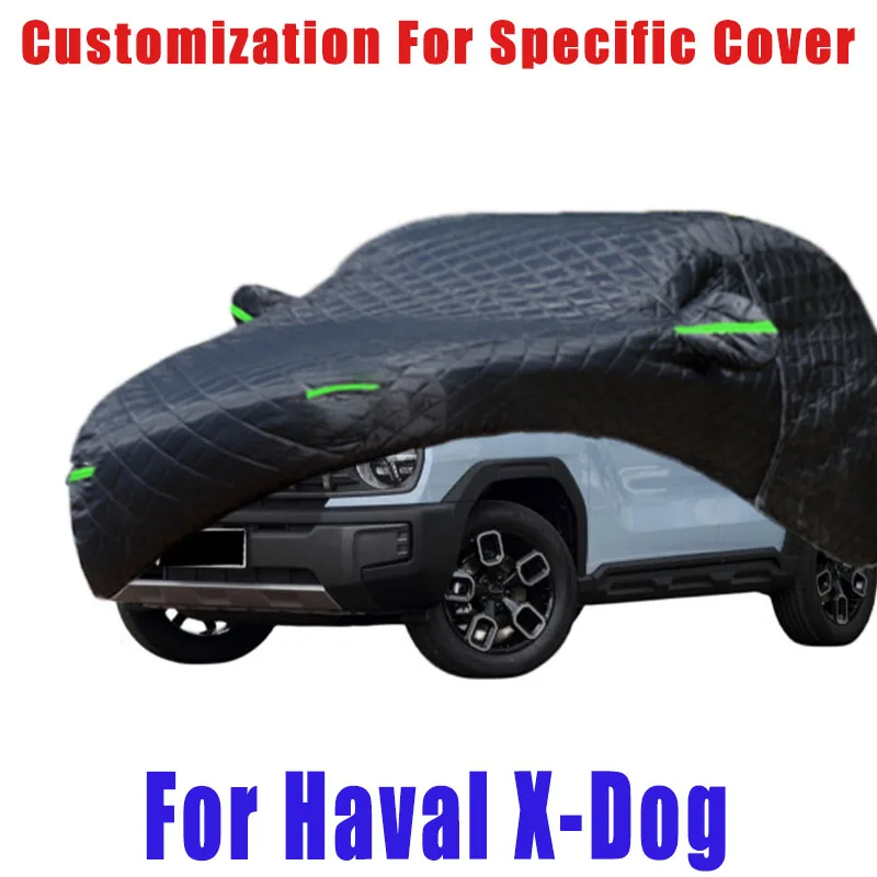 

For Haval X-Dog Hail prevention cover auto rain protection, scratch protection, paint peeling protection, car Snow prevention