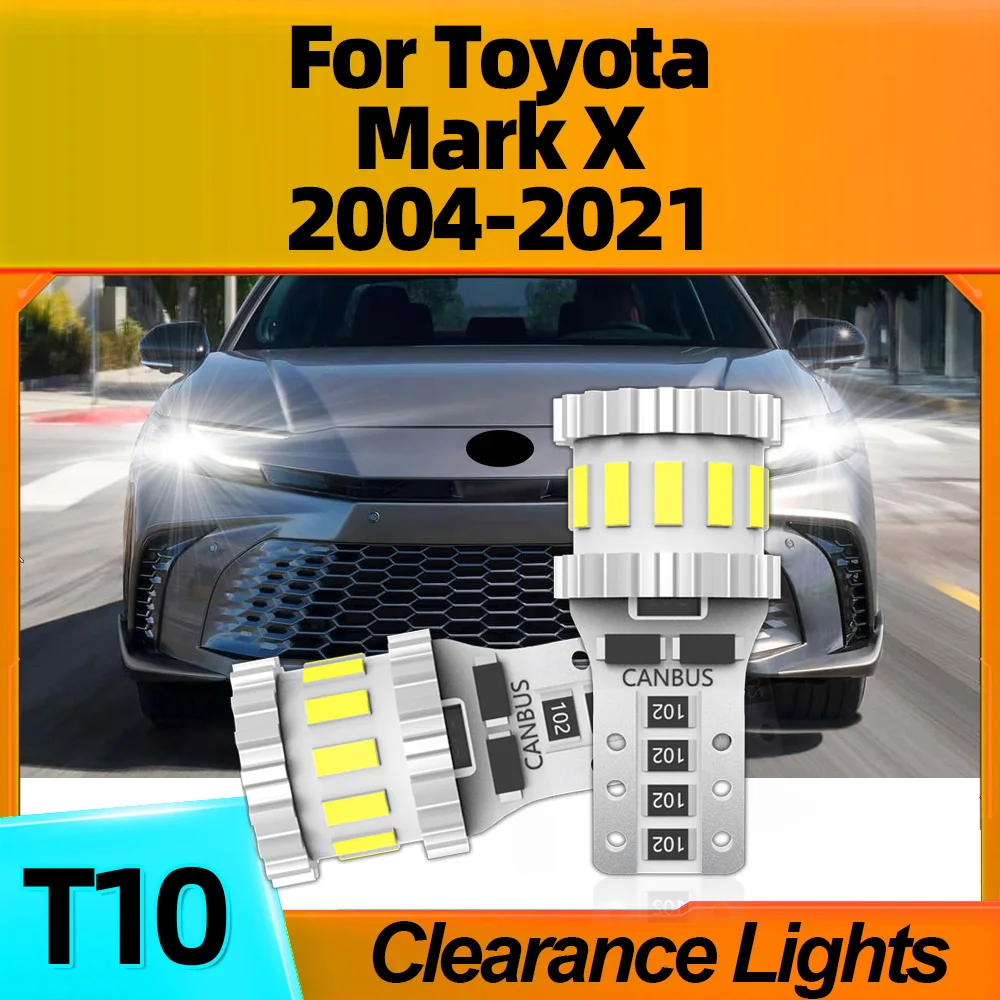 2Pcs Super Bright W5W T10 Car LED Clearance Lights For Toyota Mark X 2004 2005 2006 2007 2008 2009 2010 2011 2012 2013 2014-2021