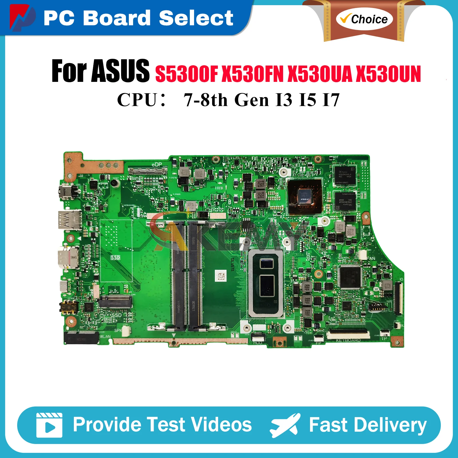 

X530FN Laptop Motherboard For ASUS VivoBook S530F X530FN X530UA K530F X530F X530UN S5300F Notebook Mainboard With I3 I5 I7 CPU