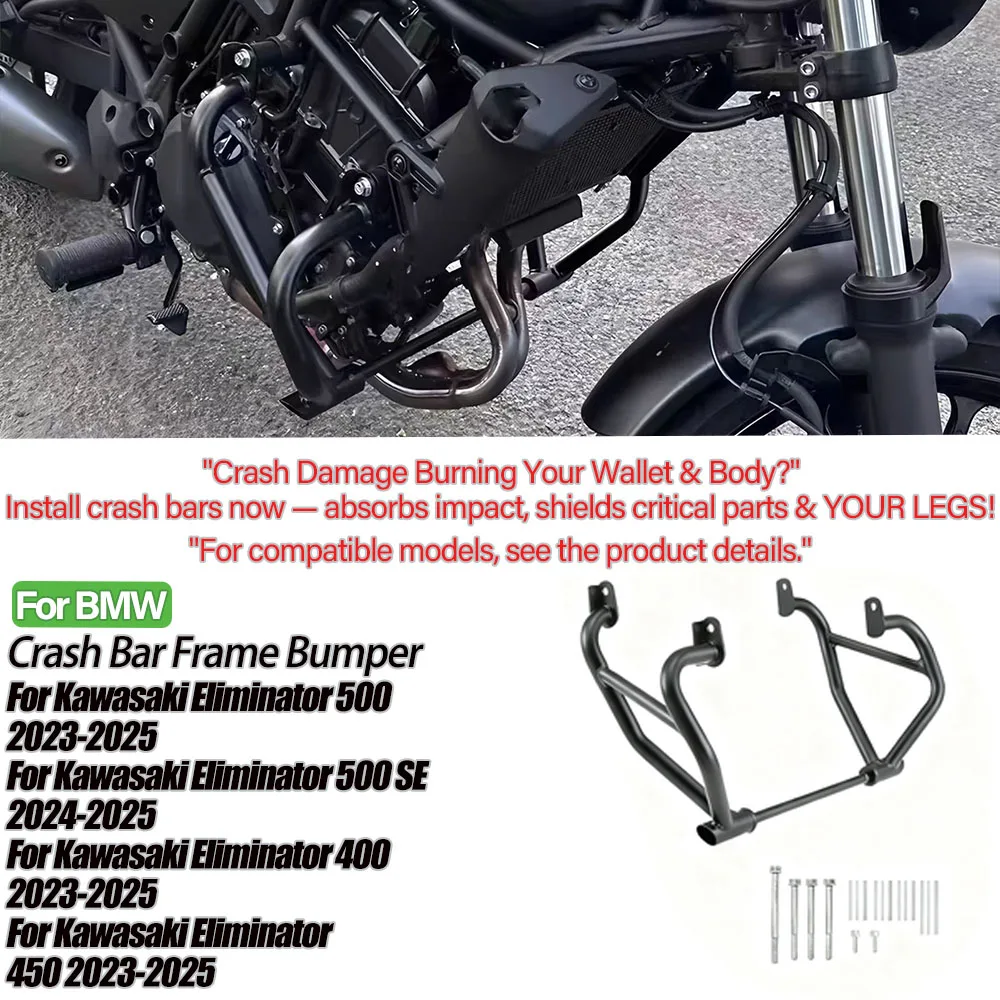 

Engine Guard Crash Bars Bumper For Kawasaki ELIMINATOR SE 400 500 450 E500 E450 2023 2024 2025 Motorcycle Frame Protection Bars