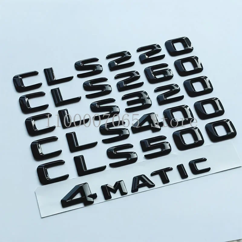 2015 Glossy Black Letters CLS220 CLS260 CLS320 CLS400 CLS500 4Matic Emblem for C218 Car Trunk Nameplate Sticker