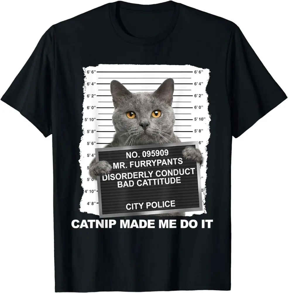 Catnip Made Me Do It Funny Cat Tee T-Shirt, S-5XL, Made In USAHigh Quality 100%Cotton Short Sleeve