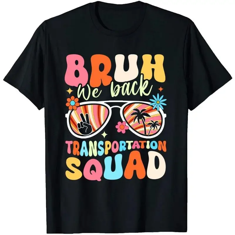 Bruh We Out Transportation Squad T Shirt School S Bus Driver Student