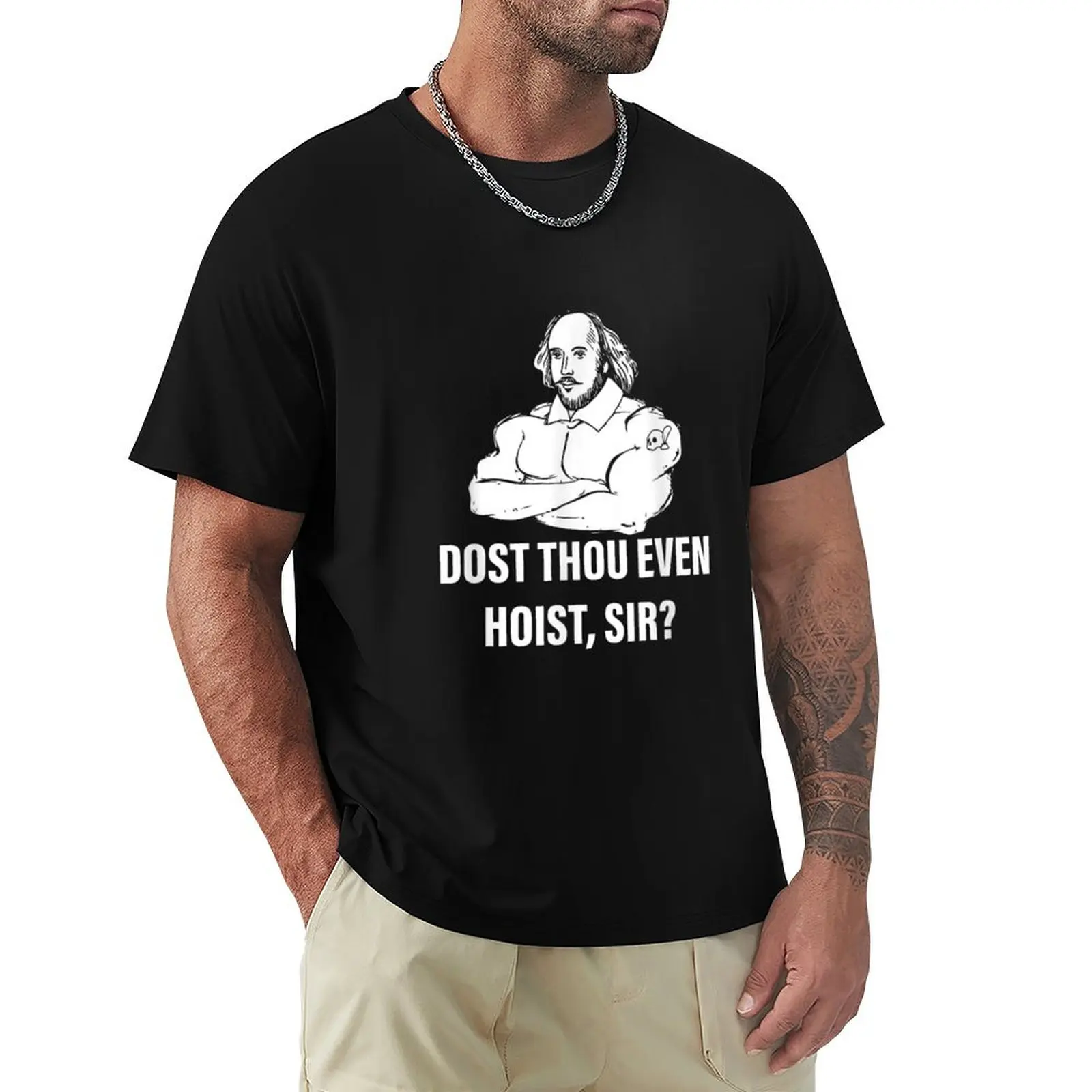 Dost Thou Even Hoist Sir Apparel T-Shirt vintage blanks T-shirts for men cotton