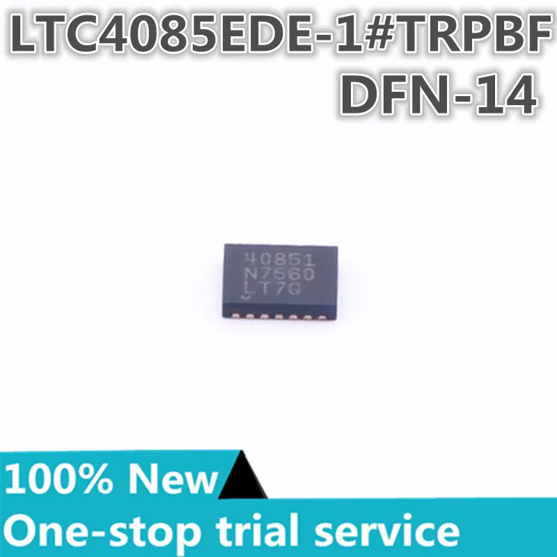 

2-100pcs %New original LTC4085EDE-1#TRPBF LTC4085EDE-1#PBF Silkscreen 40851 DFN-14 Battery Management ic