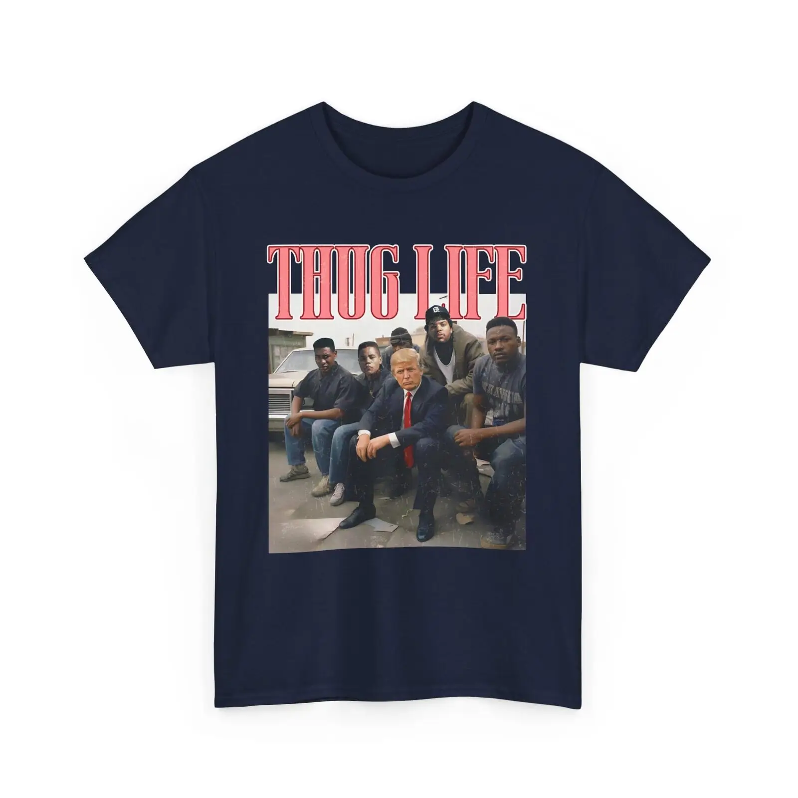 Thug Life T-Shirt - Funny Trump Gangsta Parody Retro Style Graphic Tee