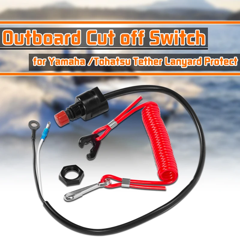 Boat Motor Emergency Kill Stop Switch Outboard Cut off Switch Tether Lanyard for Yamaha /Tohatsu Protect Tether Lanyard