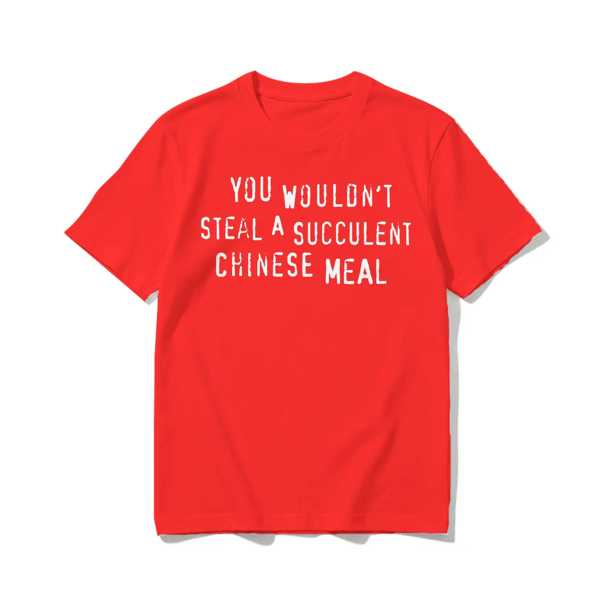 You Met Me At A Very Chinese Time In My Life T-Shirt Chinese Meal Novelty Cotton Tee Shirt Round Neck Short Sleeve T Shirts