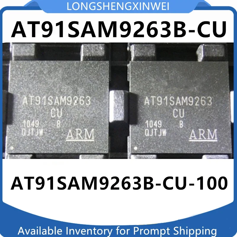1PCS AT91SAM9263 AT91SAM9263-CU AT91SAM9263B-CU AT91SAM9263B-CU-100 BGA324 Packaged IC