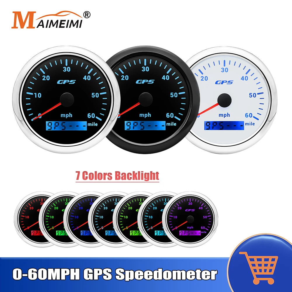 

7 Colors LED Backlight Speed Odmeter 85MM GPS Speedometer Gauge Universal For Motorcycle Marine Boat Truck 0-60MPH Speed Meter
