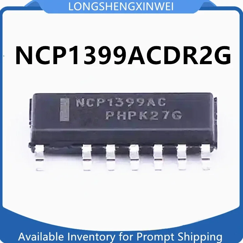 1PCS NCP1399AC NCP1399ACDR2G SOP-16 Switch  Controller IC Chip in Stock Original New