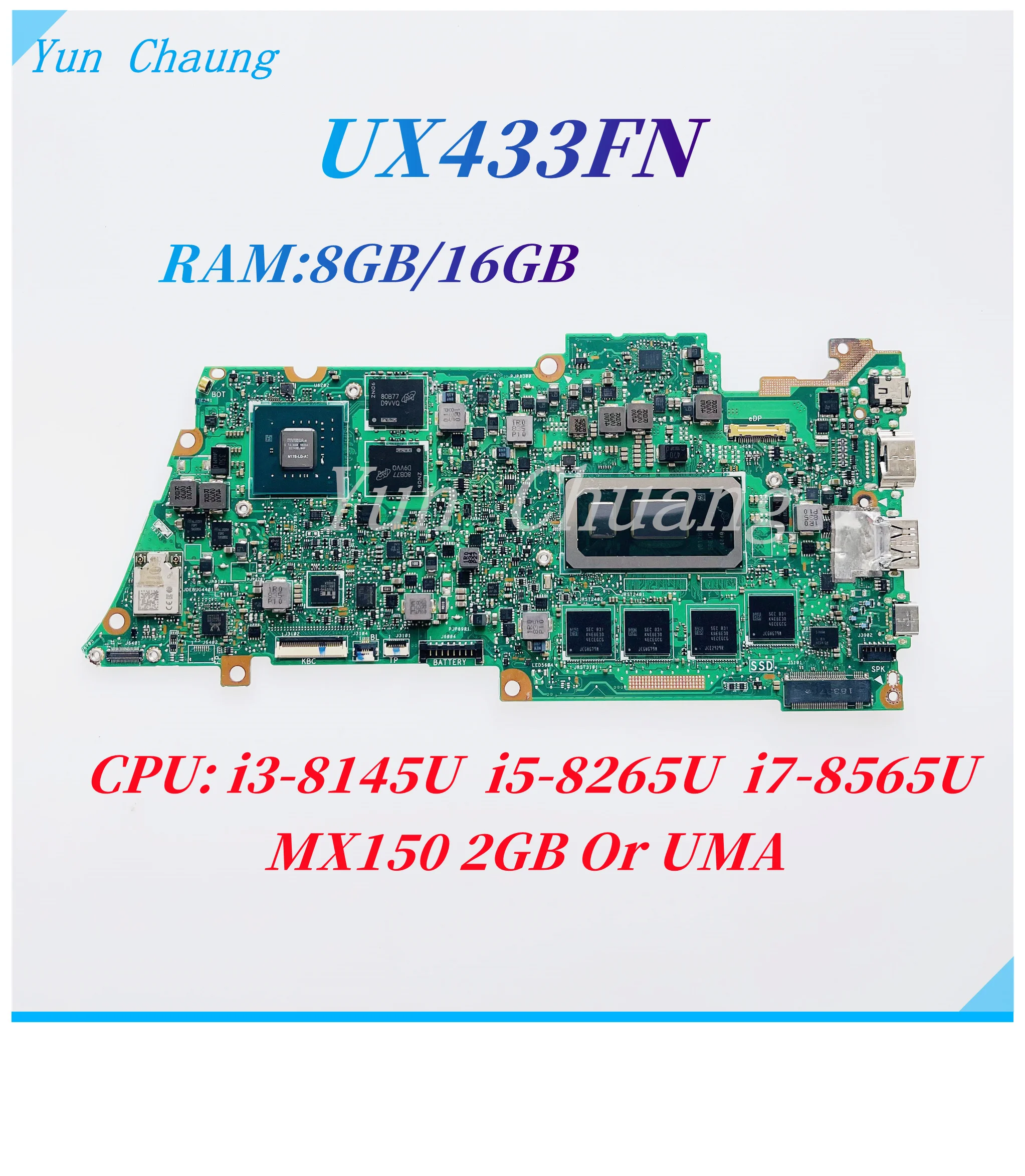 UX433FN UX433FA Mainboard For ASUS Zenbook UX433F UX433FN U4300F Laotop Mainboard With i3 i5 i7-8th CPU MX150 2G/UMA 8G/16G RAM