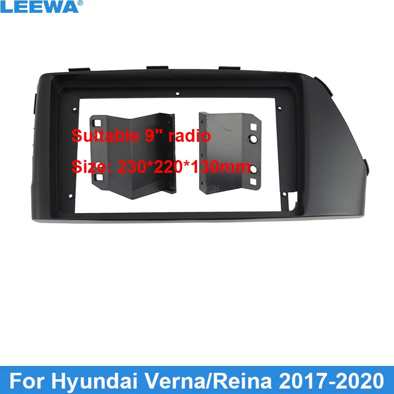 

Автомобильная аудиосистема LEEWA, рама 9 "для DVD-панели, подходит для Hyundai Verna/Reina (LHD), типоразмер 2DIN