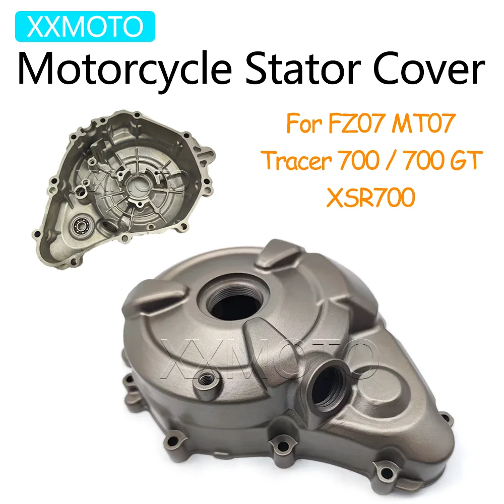 For YAMAHA FZ07 MT07 FZ MT 07 Tracer 700/700 GT XSR700 XSR 700 Motorcycle Stator Cover Engine Generator Ignition Crankcase Cover