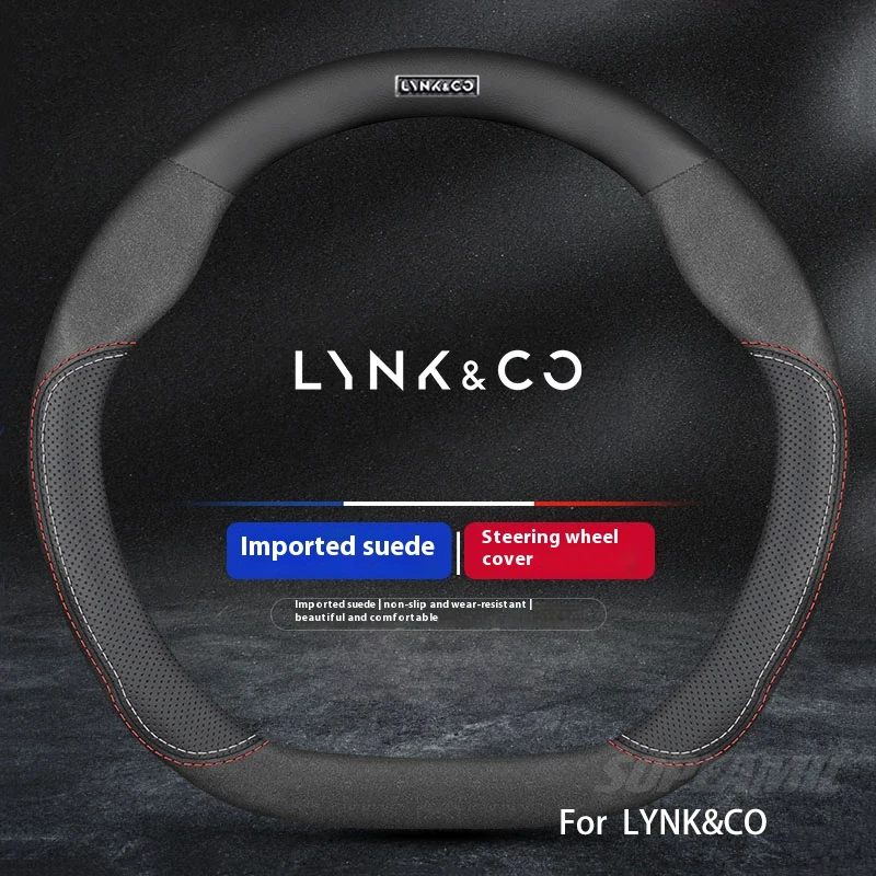 For LYNK&CO 10 01 03 05 06 07 08 09 EM-P 07GT 02 03+ Z10 Z20 900 Anti-slip Breathable Leather Suede Car Steering Wheel Cover