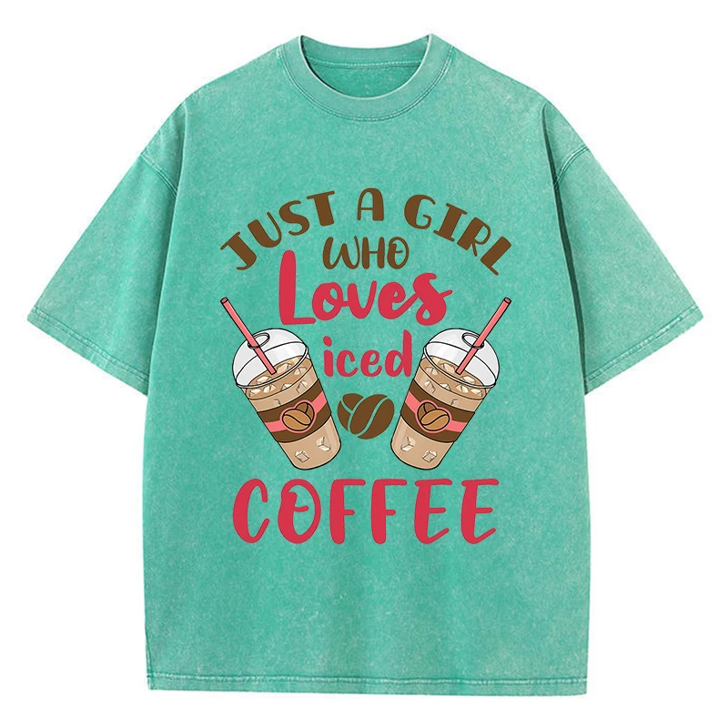 

Just A Girl Who Loves Iced Coffee Cotton Washed T-Shirt Women Oversized Tops Street Distressed O-Neck T Shirt Summer Clothes