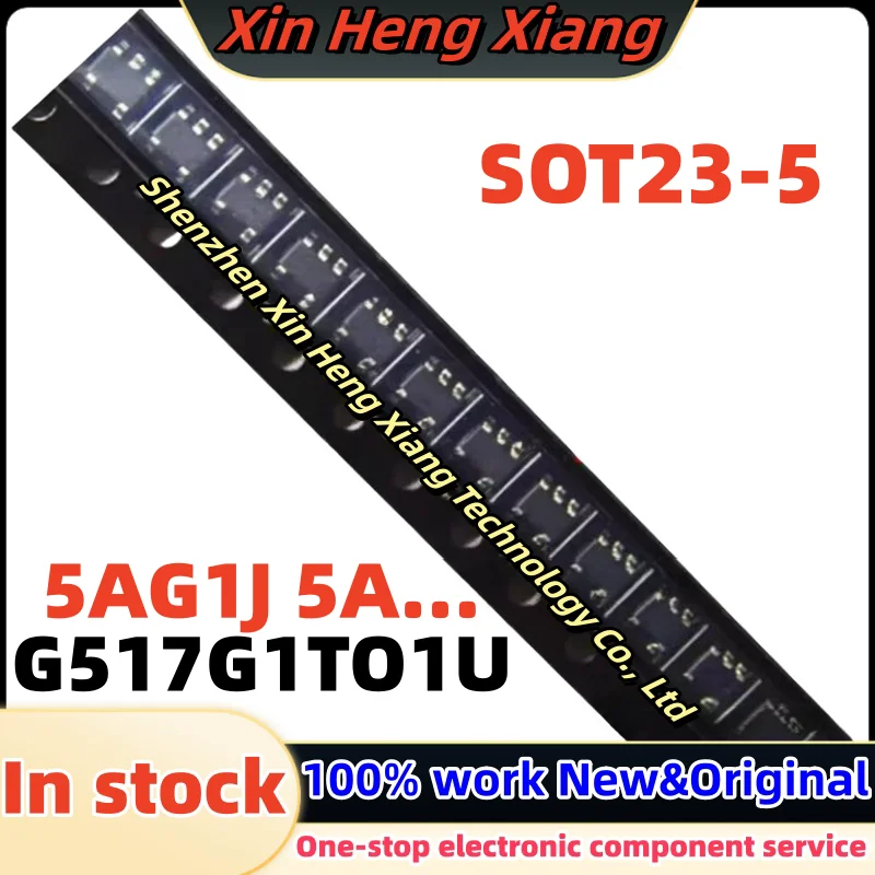 

(5pcs)G517G1TO1U G517G1T01U 5AG1J 5A... sot23-5