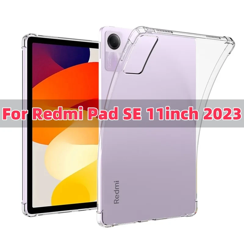 

Для Redmi Pad SE 11 "2023 чехол прозрачные подушки безопасности мягкий силикон ТПУ защита противоударный чехол Fundas для Xiaomi RedmiPad SE