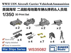 BUNKER WS35082 1/350 WWII USNAircraft Carrier Vehicles&Ammunition