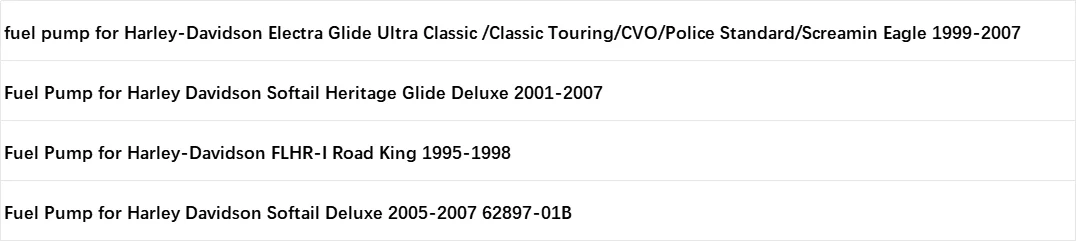 Fuel Pump for Harley Davidson Softail Deluxe/FLHR-I Road King/Softail Heritage Glide Deluxe/Screamin Eagle  1995-2007 62897-01B