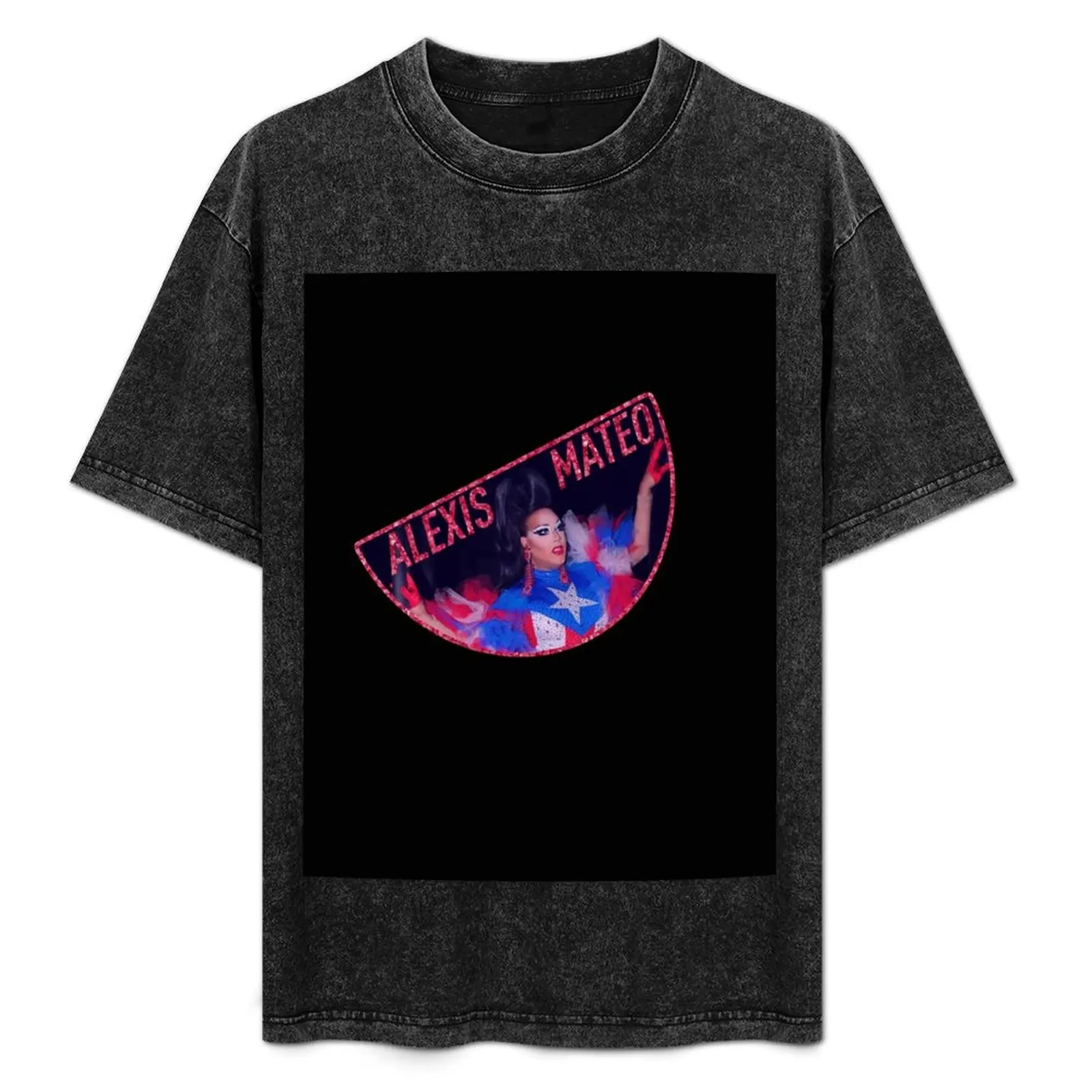 

Alexis Mateo rupauls drag race T-Shirt Plus Size Loose Fit T-Shirt