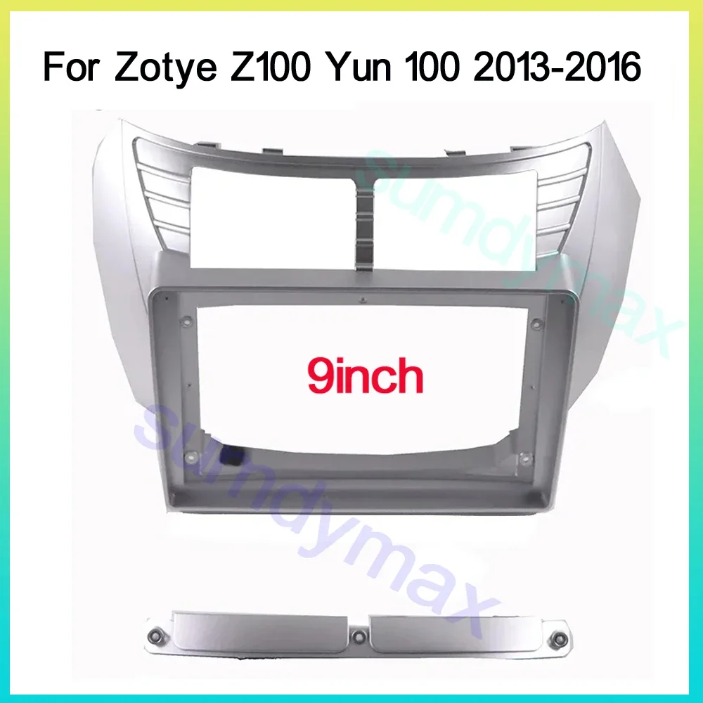 9 Inch Car Radio Fascia Frame 2DIN Install Panel Dashboard For Zotye Z100 Yun 100 2013-2016 car radio panel