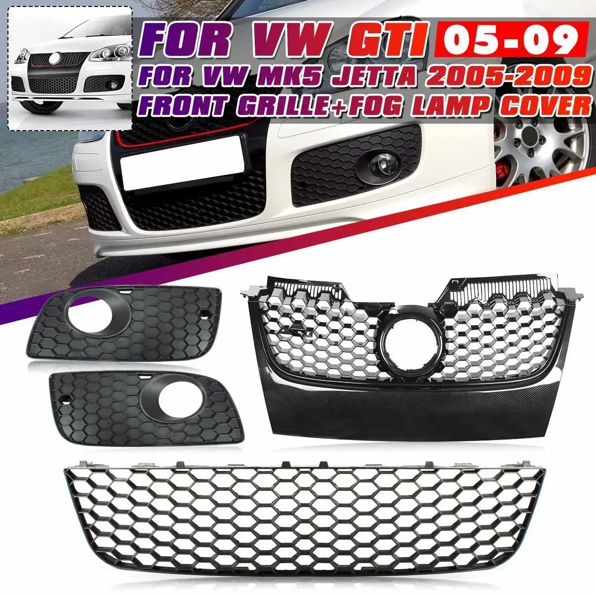 

MK5 GTI Front Bumper Lower Grille + Front Hood Center Grille + Fog Lamp Grille Cover For VW Golf MK5 GTI For Jetta GT 2005-2009