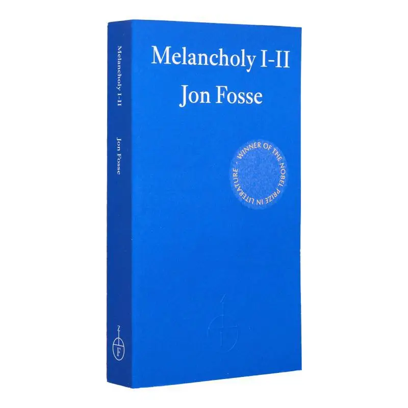 

Melancholy III Jon Fosse Fitzcarraldo Editions 9781804271018 Book