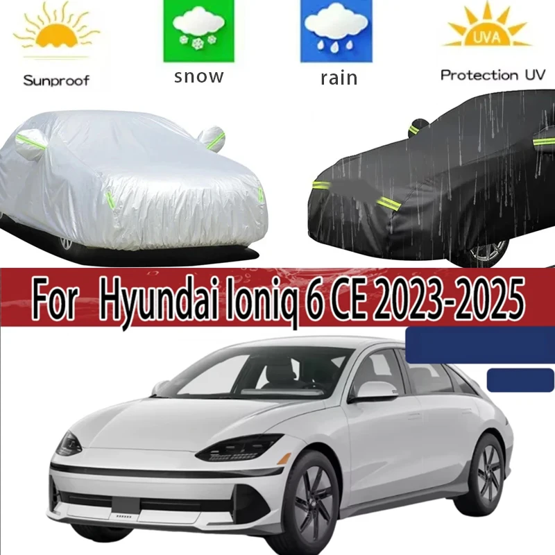 

For Hyundai Ioniq 6 CE 2023-2025 Full Car Covers Outdoor Sun Anti UV Rain Snow Dust Protection Oxford Cloth Accessories