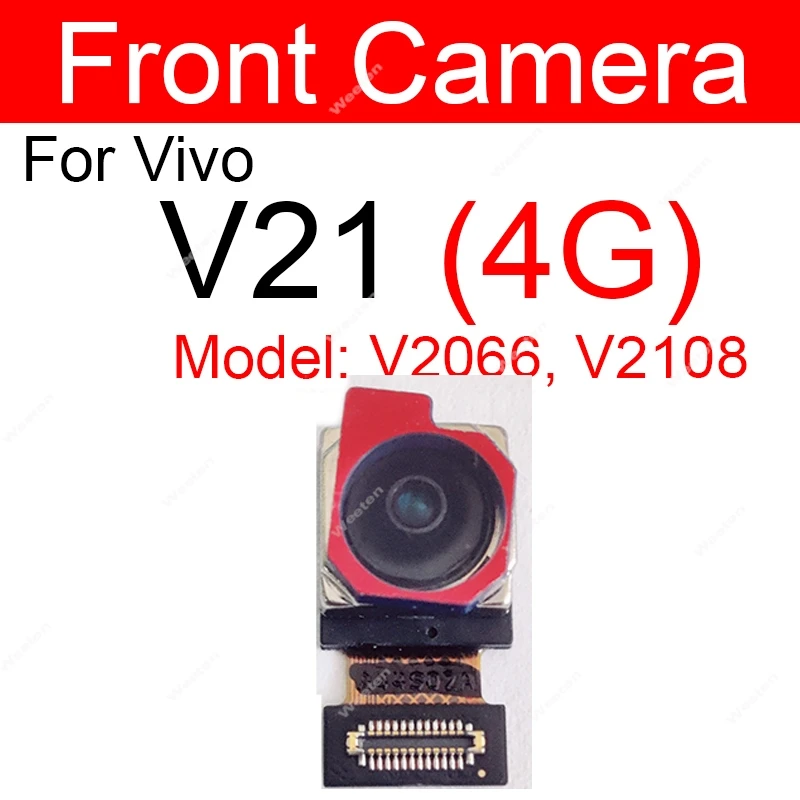 Rear Main Front Camera For Vivo V21 4G V2066 V2108 V21 5G V2050 Front Selfie Facing Primary Back Main Camera Flex Cable Parts