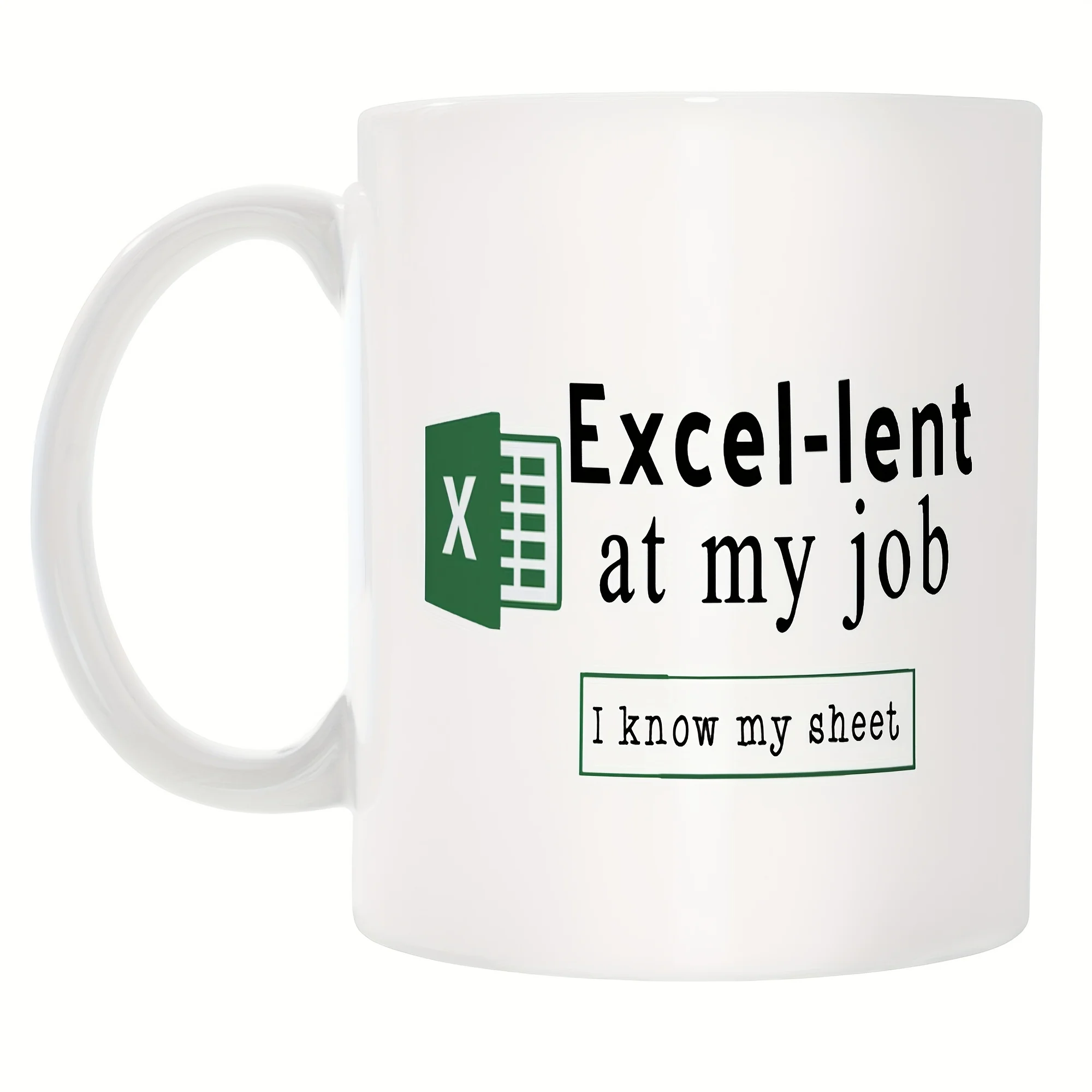 

"Excel-lent at My Job" 11oz Ceramic Mug - BPA-Free, Insulated & Reusable Coffee Cup with Dishwasher & Microwave Safe Design - Pe