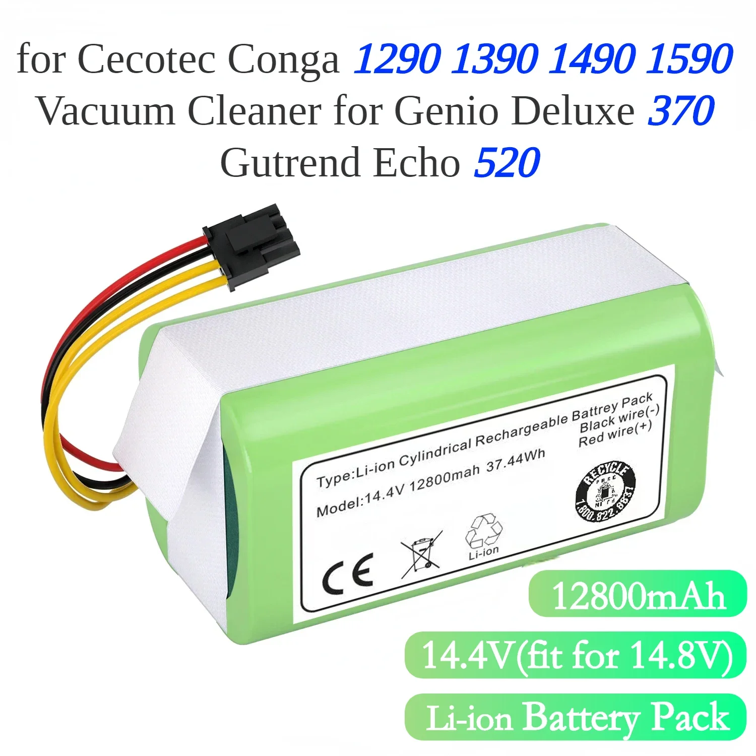 

14.4v 12800mAh Li-Ion Battery for Cecotec Conga 1290 1390 1490 1590 Vacuum Cleaner Genio Deluxe 370 Gutrend Echo 520