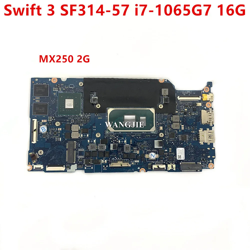 NB8511_PCB_MB_V4 لشركة أيسر سويفت 3 SF314-57 اللوحة الأم NBHJD11003 i7-1065G7 16G RAM MX250 2G الرسم يعمل بشكل جيد