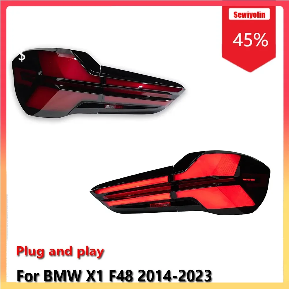

Автомобильный светодиодный задний фонарь Accesorios Para Auto для BMW X1 F48 2014-2023 Авто противотуманный DRL Тормозной указатель поворота Plug and Play