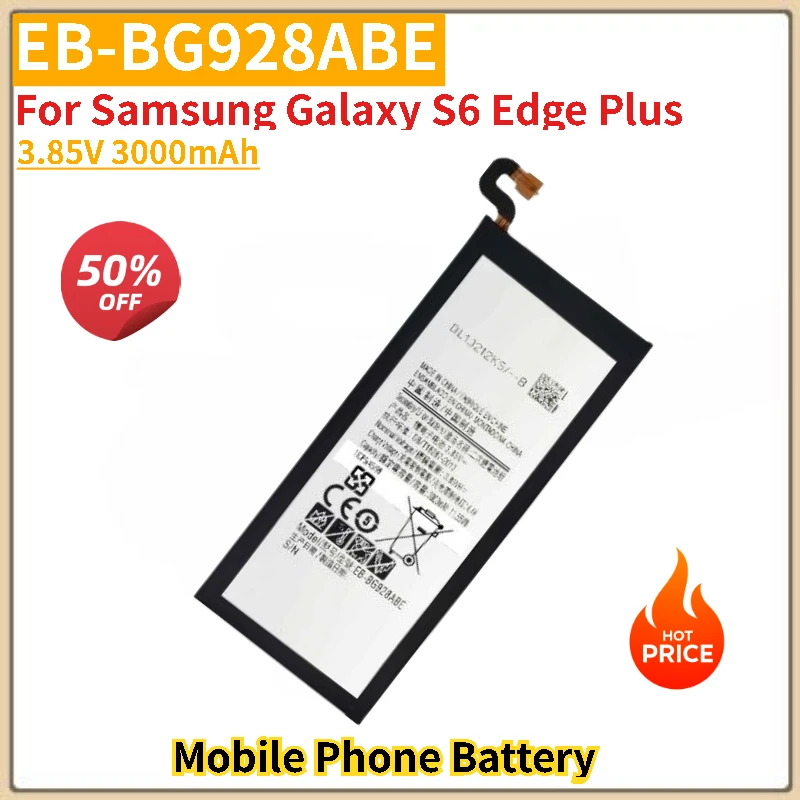 

Phone Battery EB-BG928ABE 3.85V 3000mAh For Samsung Galaxy S6 Edge Plus Brand-New High Quality Replacement Battery