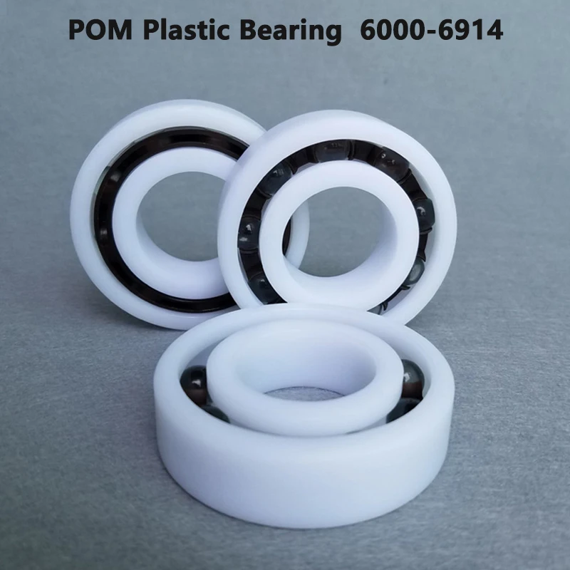 

1pc POM Plastic Bearing ID 10mm-70mm OD 19mm-100mm Thick 5mm-20mm 6000 6001 6002 6003 6004 to 6914 Deep Groove Ball Bearings