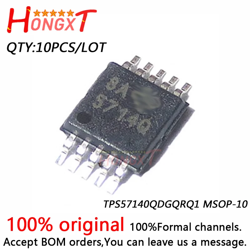 10PCS 100% NEW TPS57140QDGQRQ1 MSOP-10.Chipset