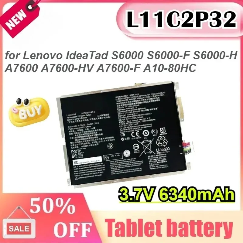 

L11C2P32 3.7V 6340mAh for Lenovo IdeaTad S6000 S6000-F S6000-H A7600 A7600-HV A7600-F A10-80HC S6000F/H L12D2P31 Tablet battery