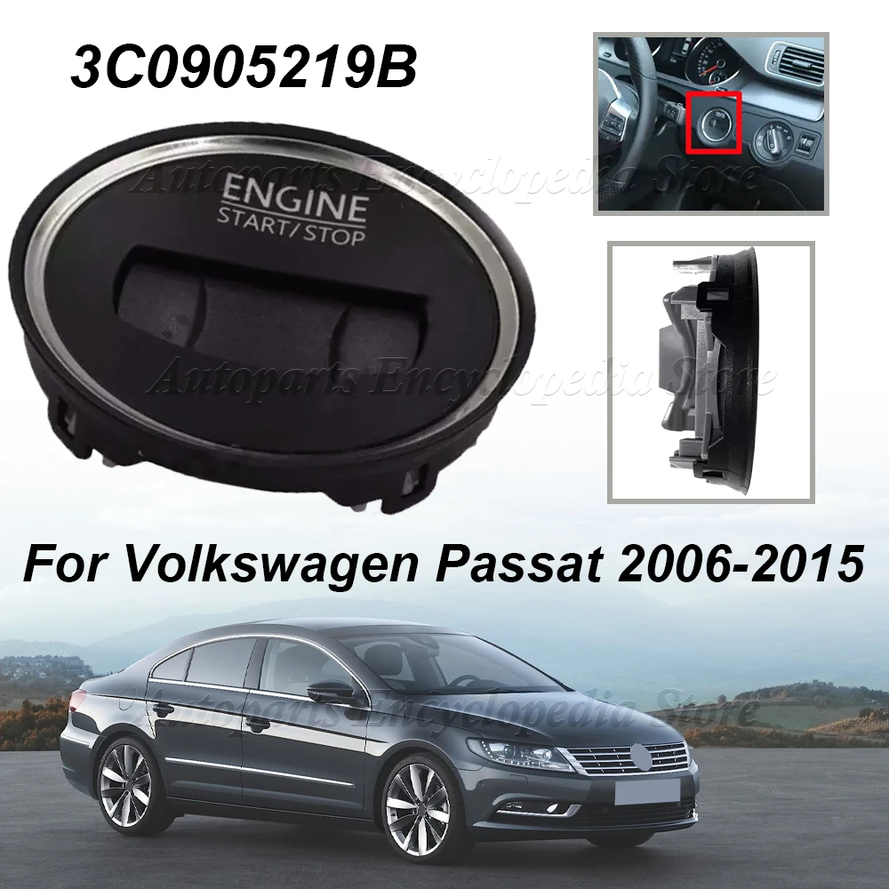 For Volkswagen Passat 2006-2015 CC 2012-2016 Passat CC 2009-2012 Ignition Start Switch Bezel 3C0905219B