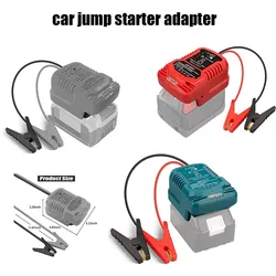 Car Jump Starters Adapter for Dewalt /Makita/Milwaukee /EINHELL18V Battery  Car Battery Jump Starter Automotive Booster Cables
