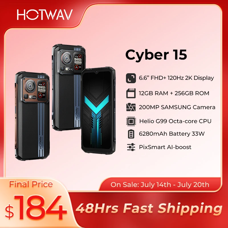 HOTWAV Cyber 15 Rugged Phone 200MP PixSmart G99 6.6'' FHD+ 120Hz 2K Smartphone 24(12+12)GB 256GB Ultra-thin Mobile Phone