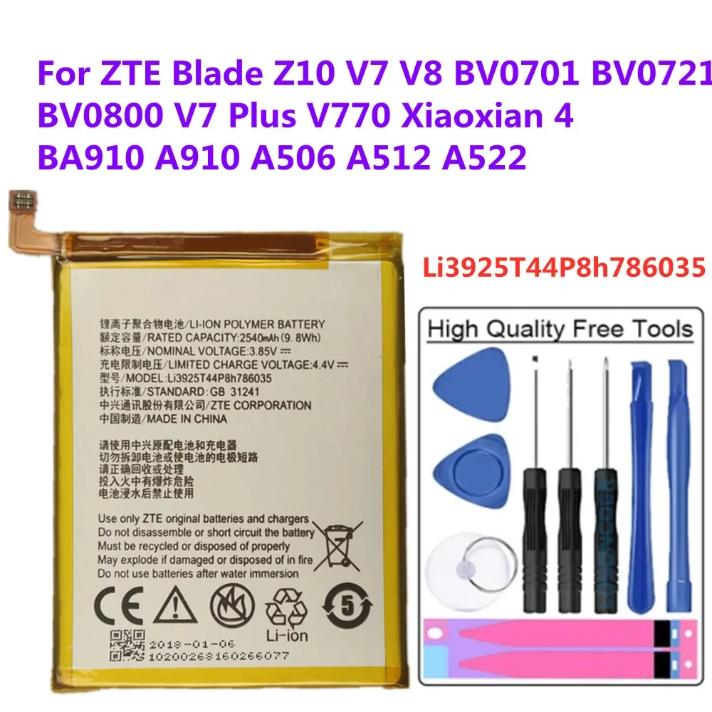 

2540mAh Original Li3925T44P8h786035 Battery For ZTE Blade Z10 V7 V8 BV0701 BV0721 BV0800 V7 Plus V770 Xiaoxian 4 BA910 A910 A512