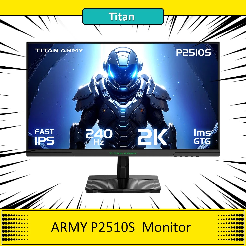 TITAN ARMY P2510S Gaming Monitor, 24.5'' 2560*1440 QHD FAST IPS Screen, 240Hz Refresh Rate, 1ms GTG, 95% DCI-P3, HDR10, Adaptive