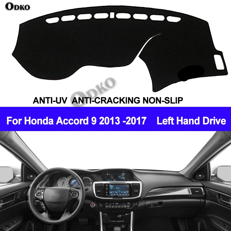 

Car Dashboard Cover For Honda Accord 9 2013 2014 2015 2016 2017 Dash Mat Dash Board Pad Carpet Automobile Dashmat Anti-UV