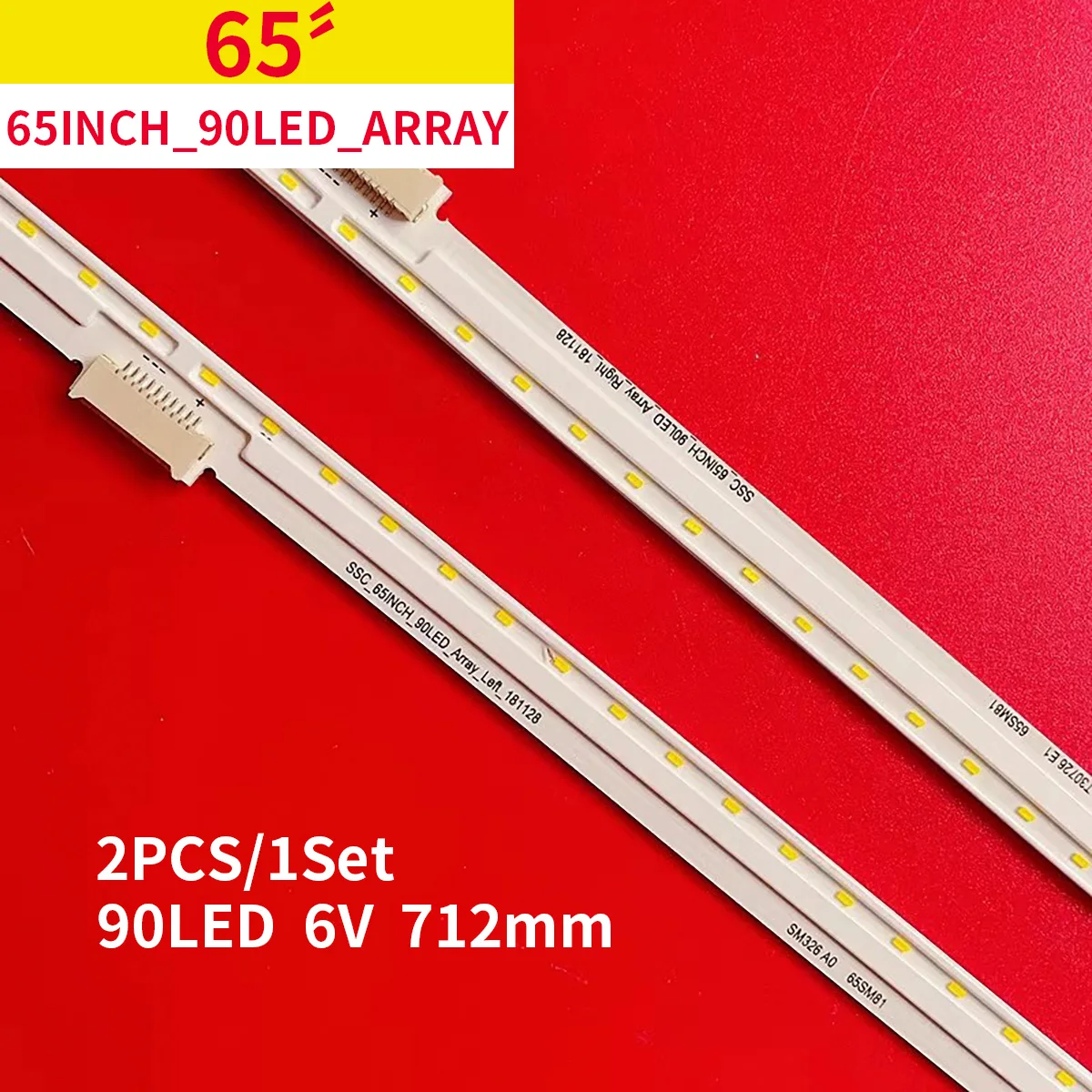 

2pcs 65SM8200PLA 65SM8500PLA 65SM8600PLA 65SM81 65SM85 NC650EQG-48HH ABHH1 SSC_65Inch_90LED_Array_Left_181128 Right MEK64606501