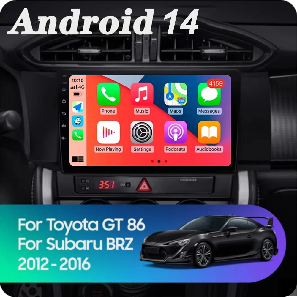 

Android 14 Carplay Auto For Toyota GT 86 For Subaru BRZ 2012-2016 RHD Car Radio Audio Multimedia Video Player 4G+WIFI 360 Camera