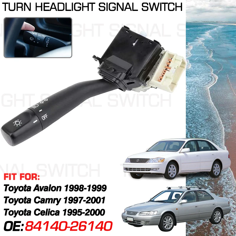 For Toyota Avalon XX10 1998-1999 Toyota Camry 20 1997-2001 Toyota Celica 1995-2000 Car Turn Signal Headlight Switch 84140-26140