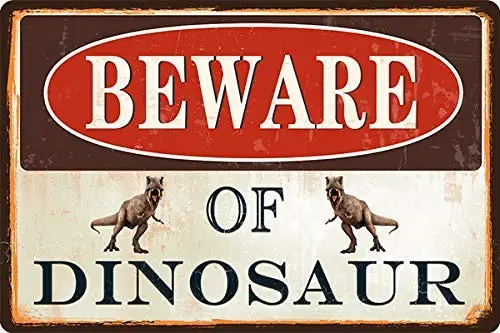 Beware of Dinosaur Outdoor Vintage Aluminum Retro Metal Plaque Tin Sign 12x8inch