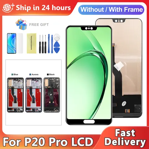 TFT P20Pro For Huawei P20 Pro CLT-L09 CLT-L29 LCD Display Touch Screen Digitizer Assembly Replacement For Huawei P20Pro Screen