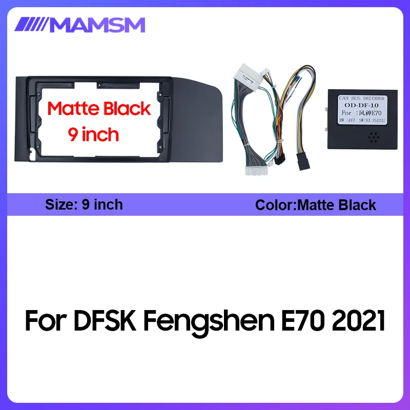 

MAMSM 9 inch Car Radio Frame Fascia Adapter Cable Can bus Dash Fitting Panel Kit For DFSK Fengshen E70 Dongfeng Aeolus E70 2021